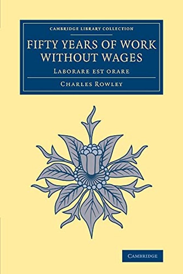 Fifty Years of Work without Wages