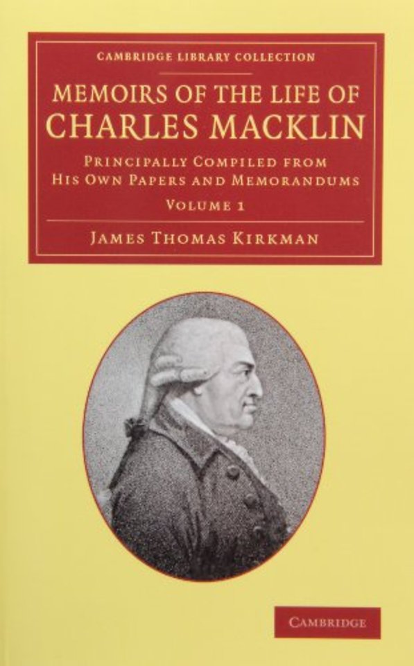 Memoirs of the Life of Charles Macklin, Esq. 2 Volume Set