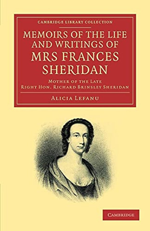 Memoirs of the Life and Writings of Mrs Frances Sheridan