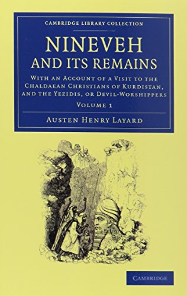 Nineveh and its Remains 2 Volume Set