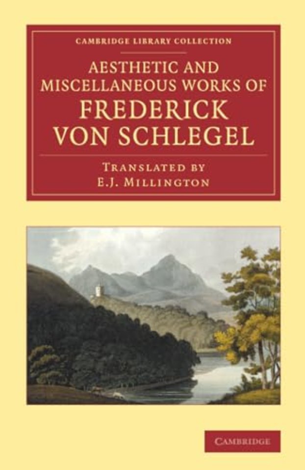 The Aesthetic and Miscellaneous Works of Frederick von Schlegel
