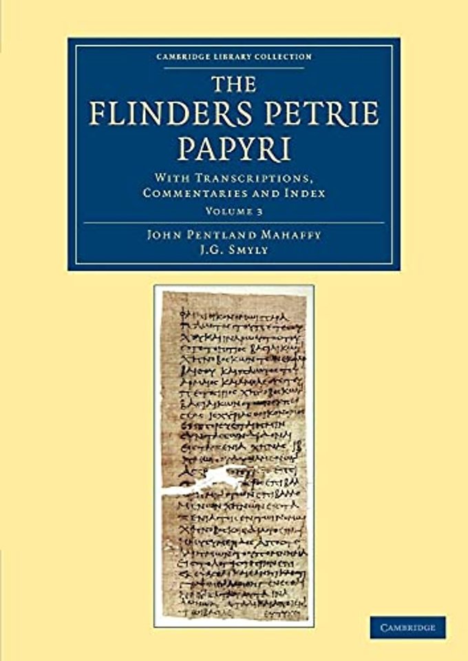 The Flinders Petrie Papyri