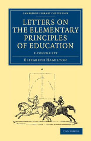 Letters on the Elementary Principles of Education 2 Volume Set