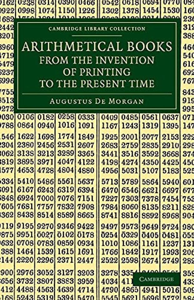 Arithmetical Books from the Invention of Printing to the Present Time