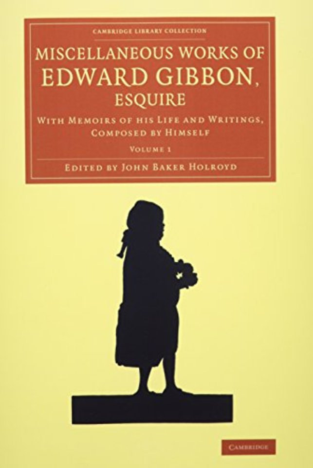 Miscellaneous Works of Edward Gibbon, Esquire 2 volume Set
