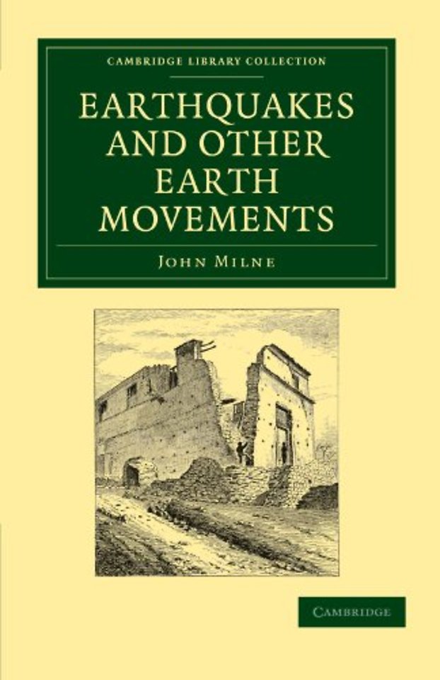 Earthquakes and Other Earth Movements