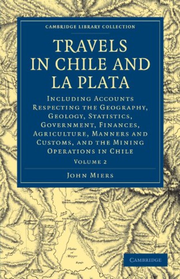 Travels in Chile and La Plata