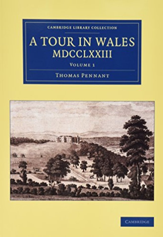 A Tour in Wales, MDCCLXXIII 2 Volume Set