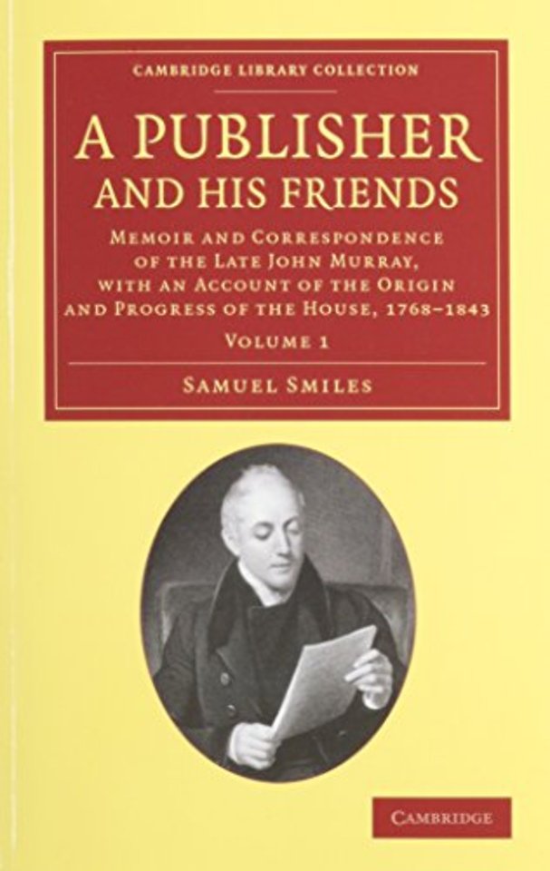 A Publisher and his Friends 2 Volume Set