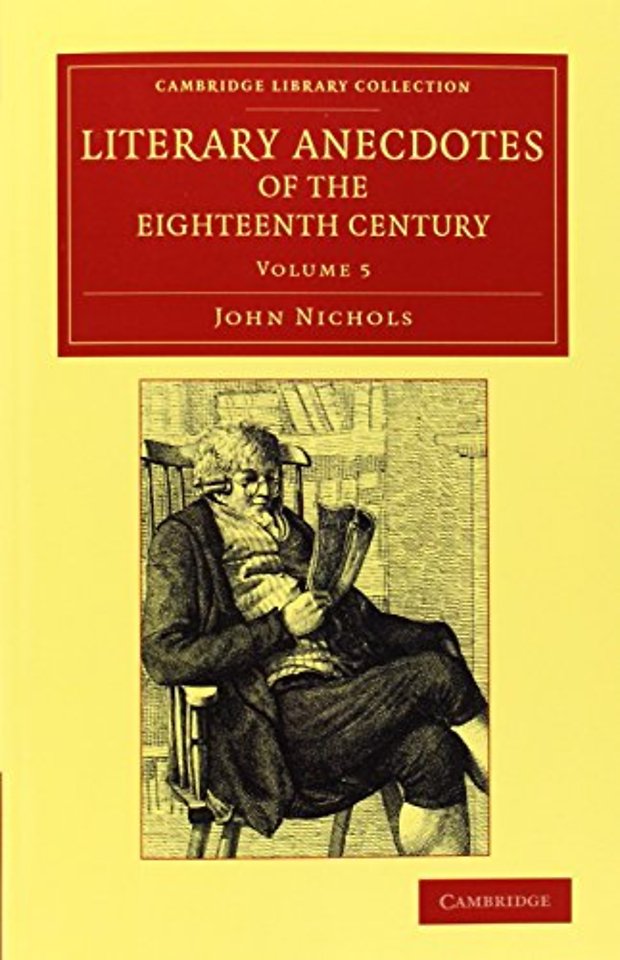 Literary Anecdotes of the Eighteenth Century