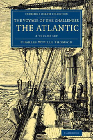 The Voyage of the Challenger: The Atlantic 2 Volume Set