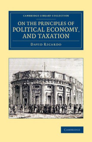 On the Principles of Political Economy, and Taxation