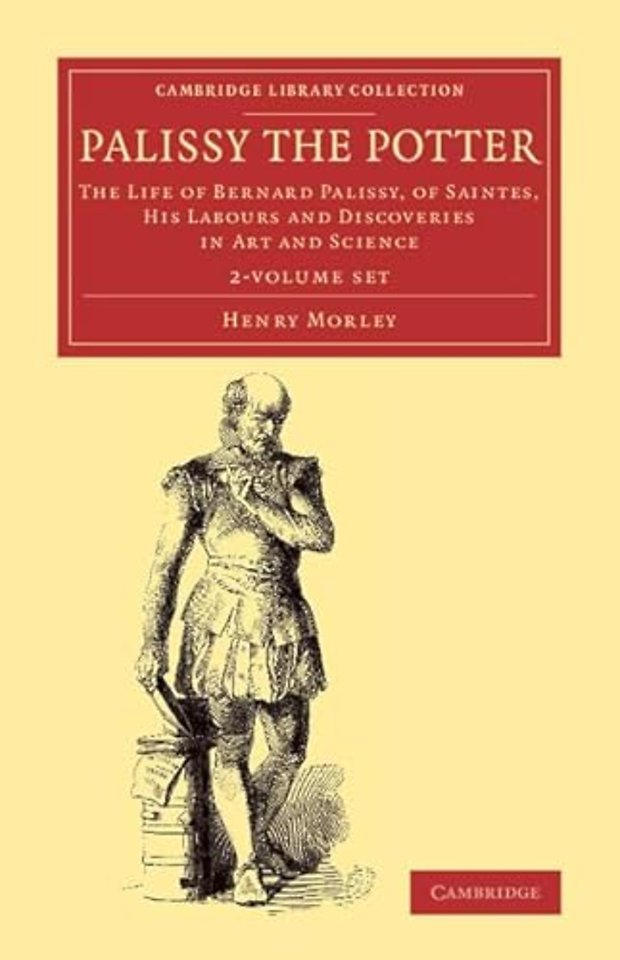 Palissy the Potter 2 Volume Set