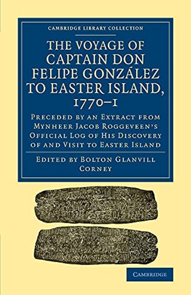 The Voyage of Captain Don Felipe González to Easter Island, 1770–1
