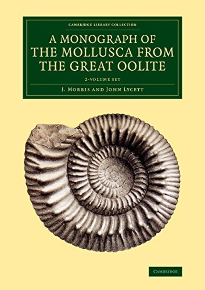 A Monograph of the Mollusca from the Great Oolite 2 Volume Set
