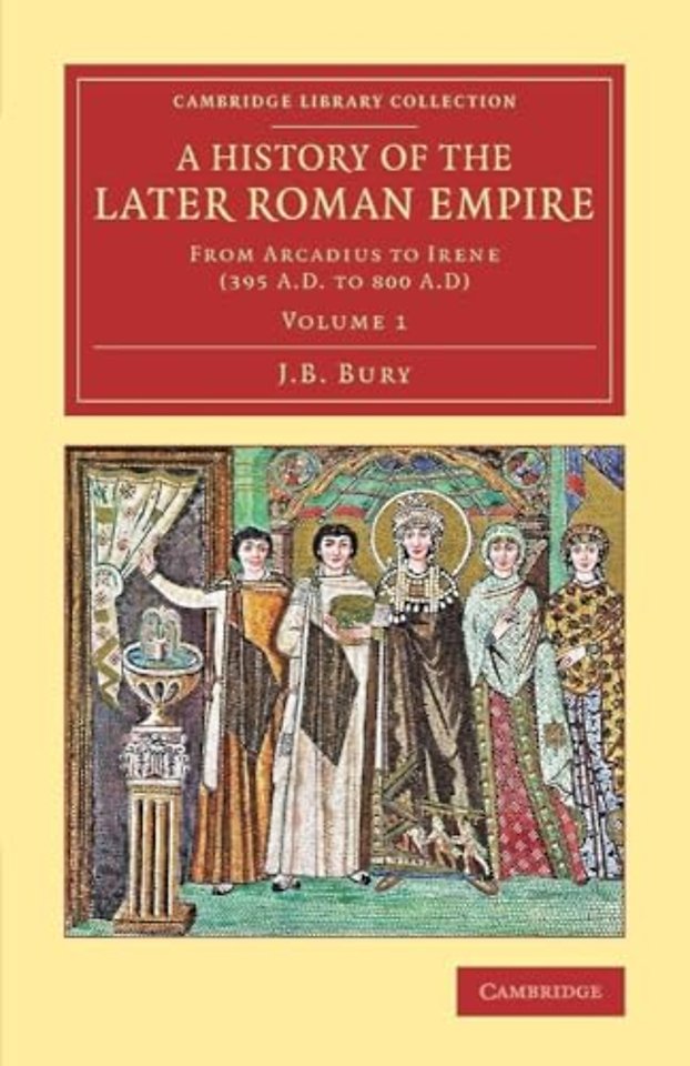A History of the Later Roman Empire