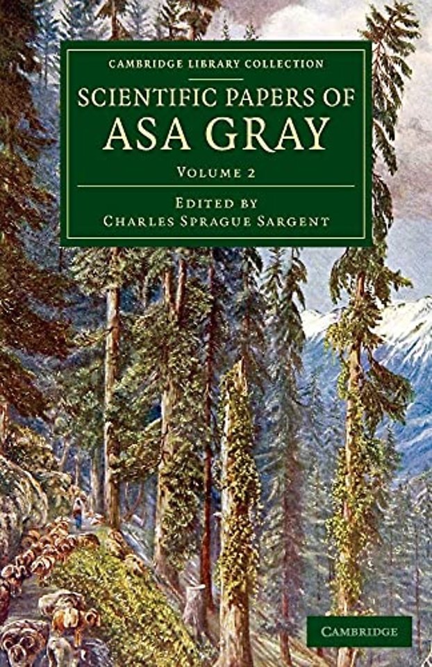 Scientific Papers of Asa Gray