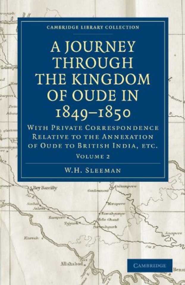 A Journey Through the Kingdom of Oude in 1849–1850