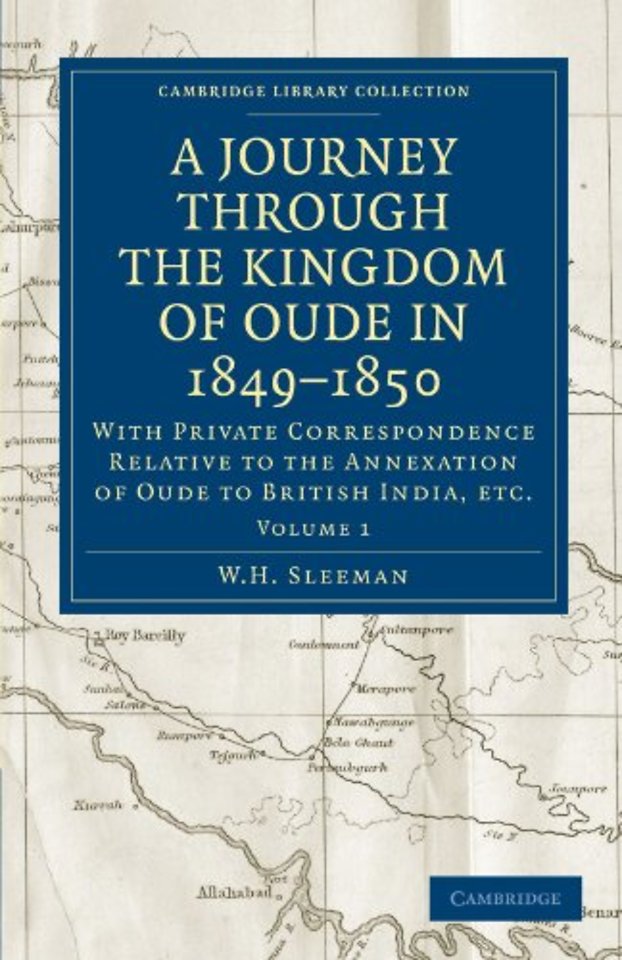 A Journey Through the Kingdom of Oude in 1849–1850