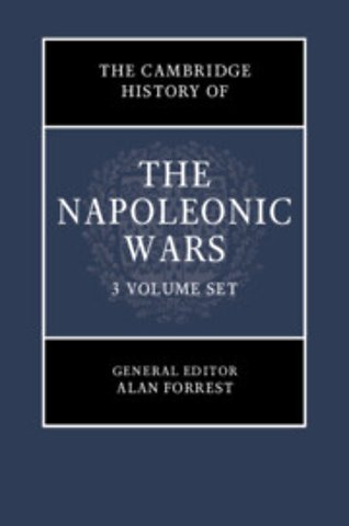The Cambridge History of the Napoleonic Wars 3 Volume Hardback Set