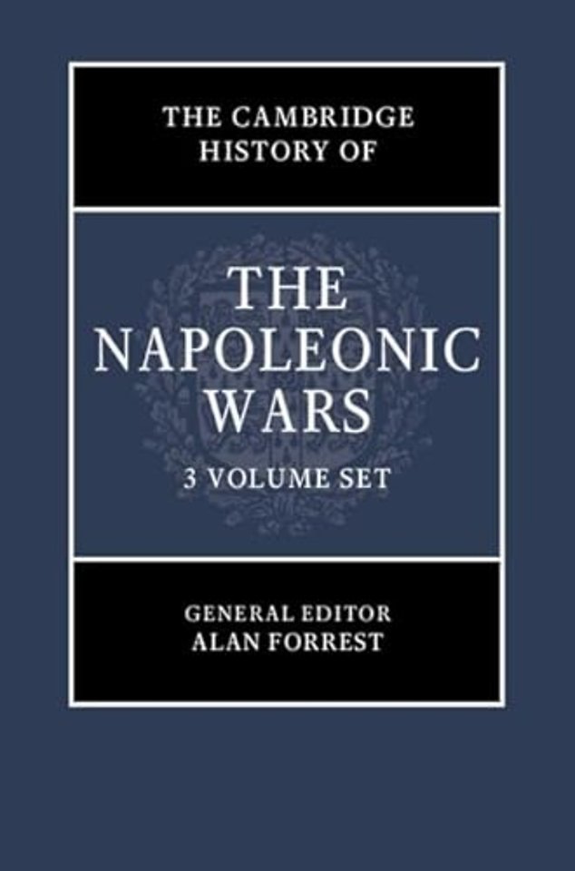 The Cambridge History of the Napoleonic Wars 3 Volume Hardback Set