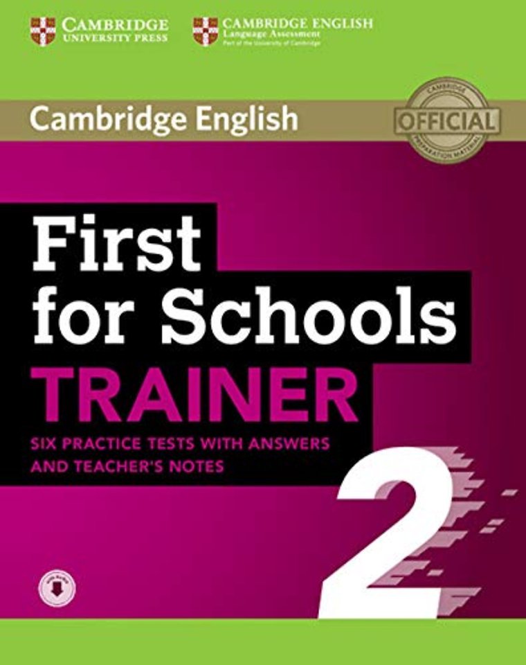 First for Schools Trainer 2 6 Practice Tests with Answers and Teacher's Notes with Audio