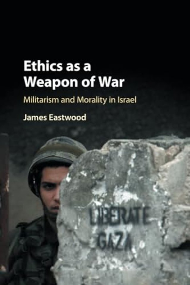 Ethics as a Weapon of War