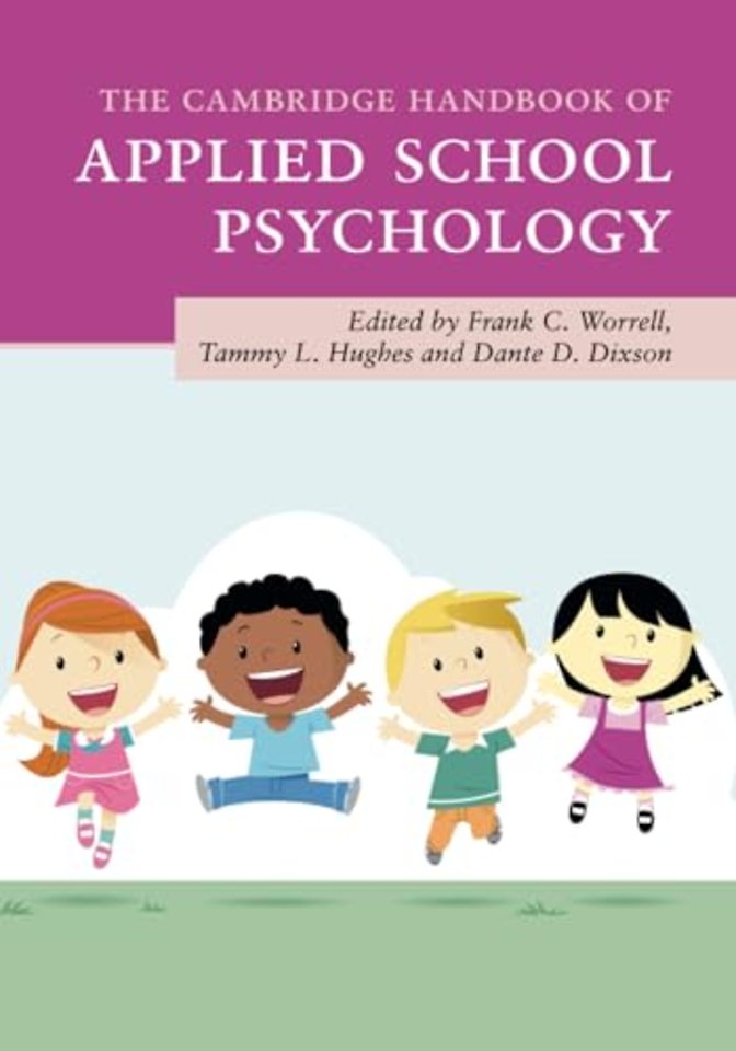 The Cambridge Handbook of Applied School Psychology