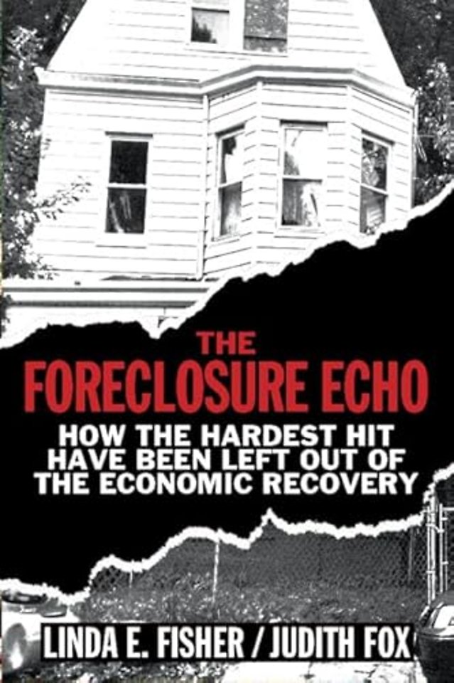 The Foreclosure Echo