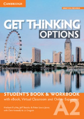 Get Thinking Options A2 Student’s Book & Workbook with eBook, Virtual Classroom and Online Expansion