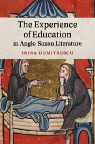 The Experience of Education in Anglo-Saxon Literature