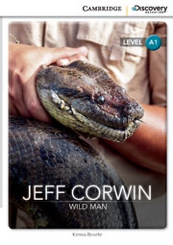 Jeff Corwin: Wild Man Level A1 SEP Edition