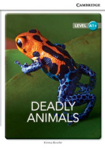 Deadly Animals Level A1+ SEP Edition