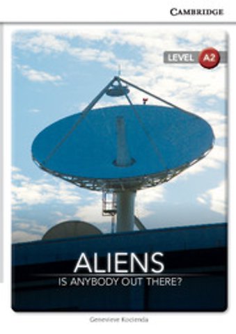 Aliens: Is Anybody Out There? Level A2 SEP Edition