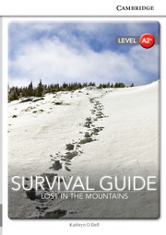 Survival Guide: Lost in the Mountains Level A2+ SEP Edition