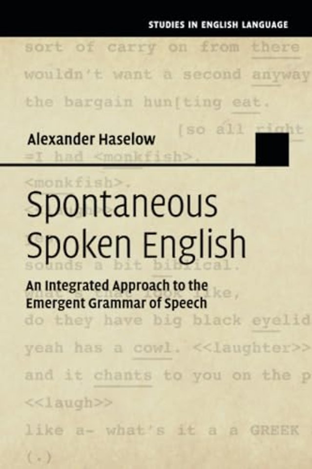 Spontaneous Spoken English