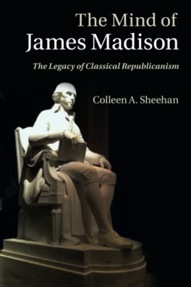 The Mind of James Madison