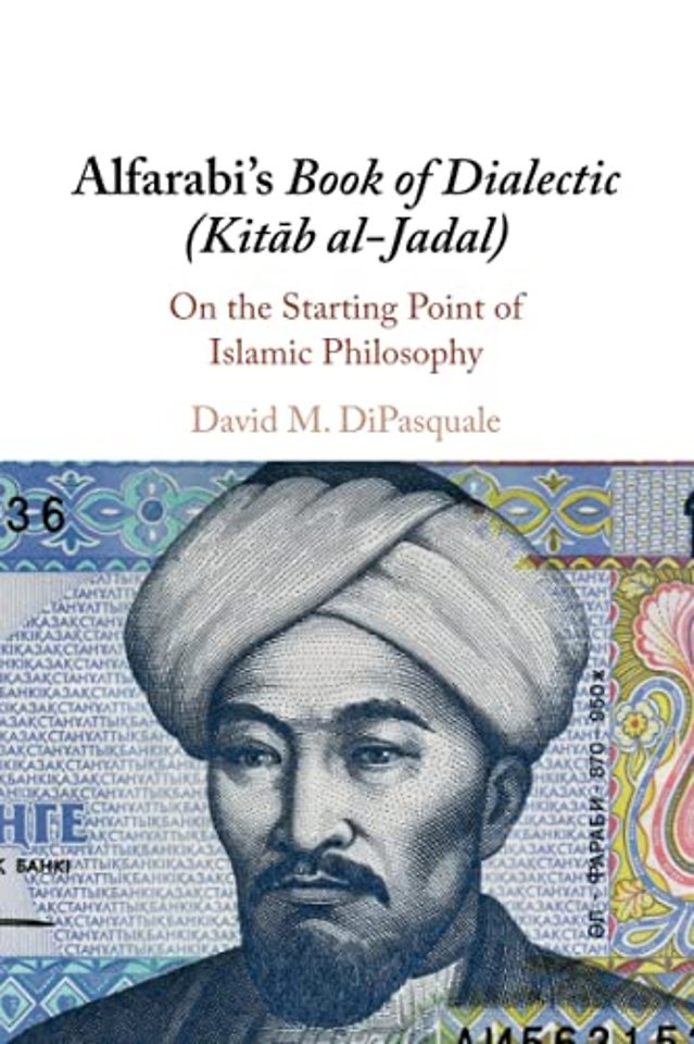 Alfarabi's Book of Dialectic (Kitab al-Jadal)