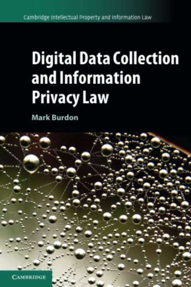 Digital Data Collection and Information Privacy Law