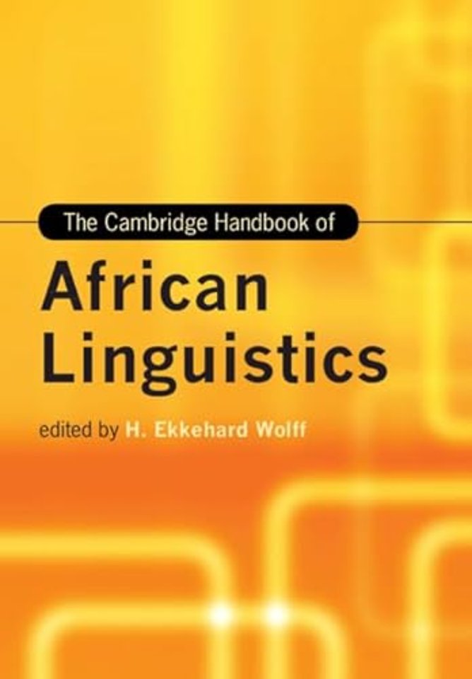 The Cambridge Handbook of African Linguistics