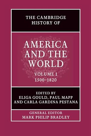 The Cambridge History of America and the World: Volume 1, 1500–1820