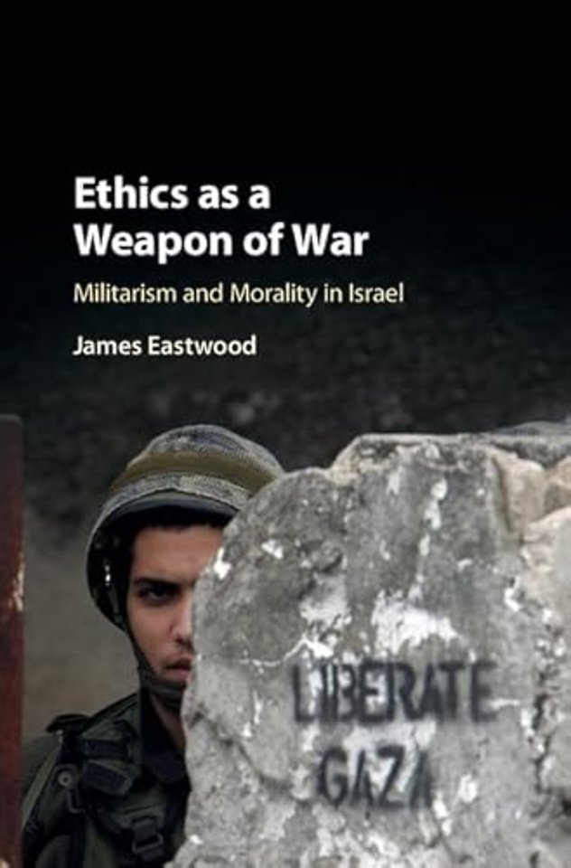 Ethics as a Weapon of War