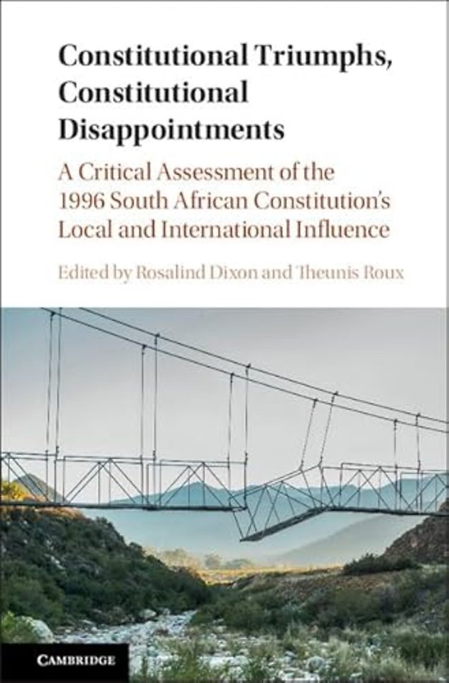 Constitutional Triumphs, Constitutional Disappointments