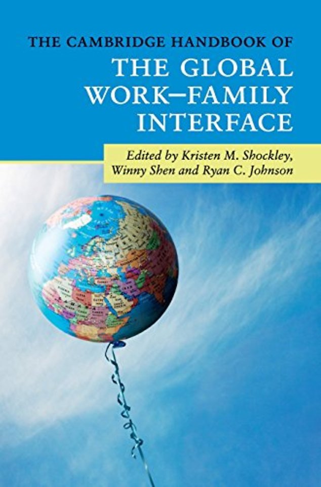 The Cambridge Handbook of the Global Work–Family Interface