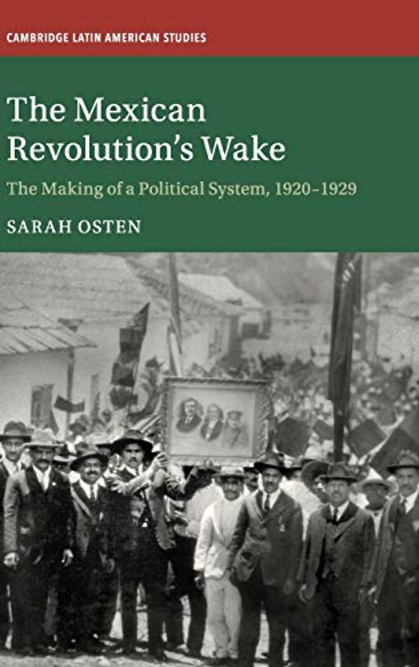 The Mexican Revolution's Wake
