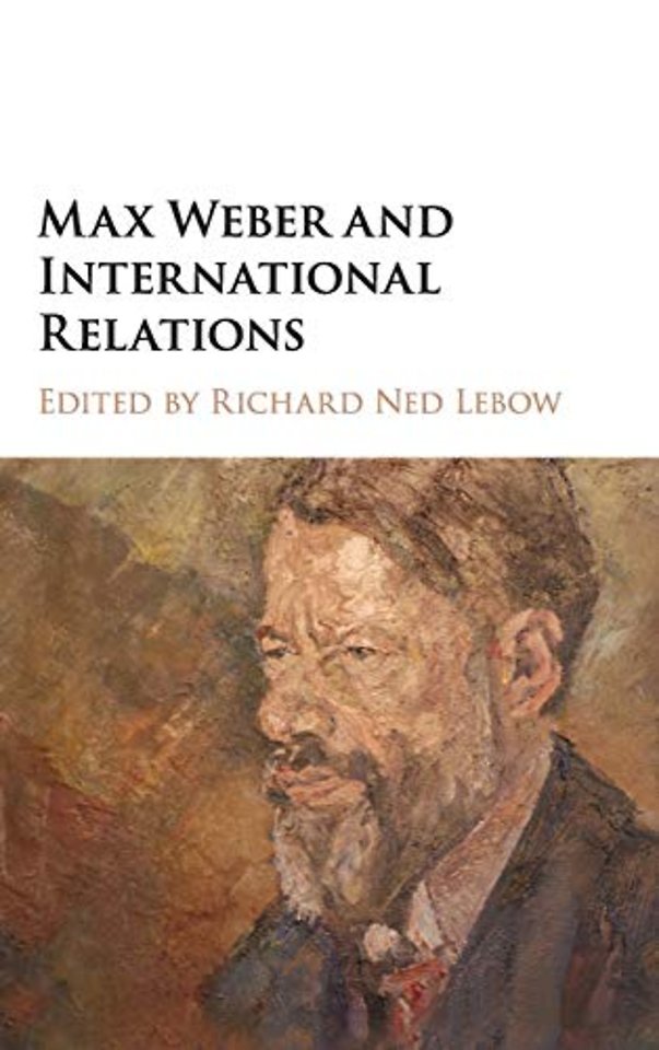Max Weber and International Relations