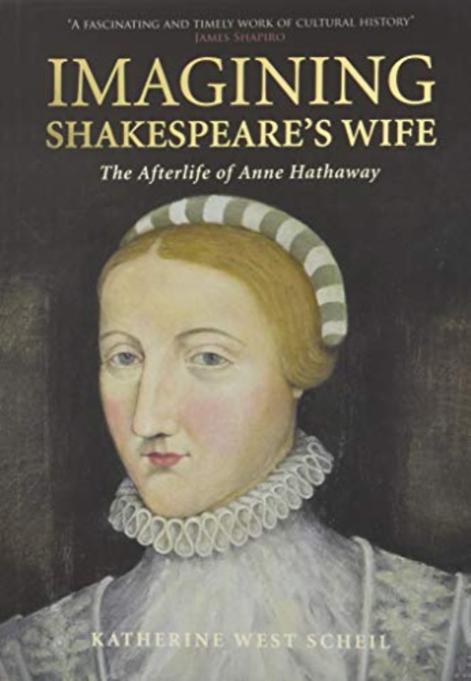 Imagining Shakespeare's Wife