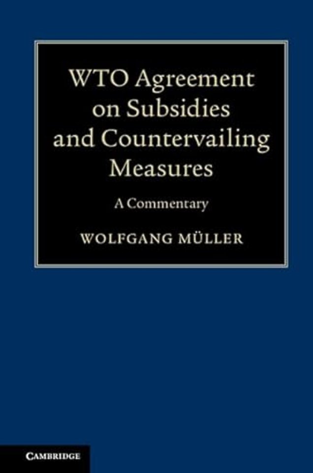 WTO Agreement on Subsidies and Countervailing Measures
