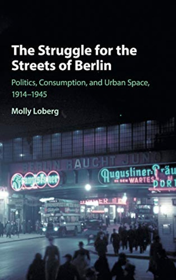 The Struggle for the Streets of Berlin