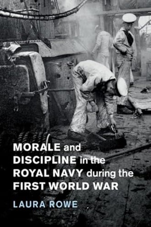 Morale and Discipline in the Royal Navy during the First World War